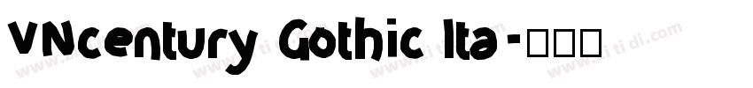 VNcentury Gothic Ita字体转换